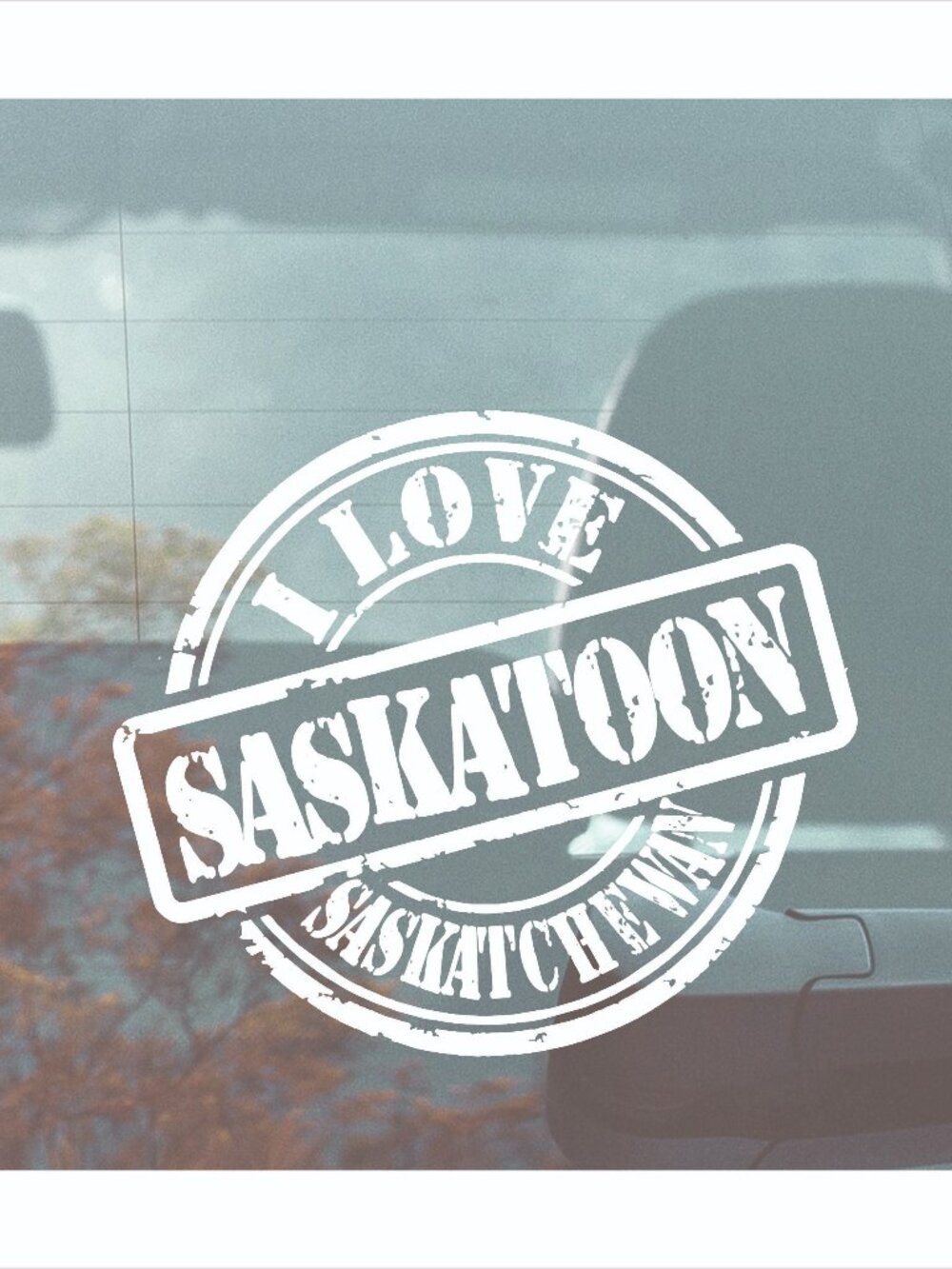 I love Saskatoon Saskatchewan Decal 6 inch.